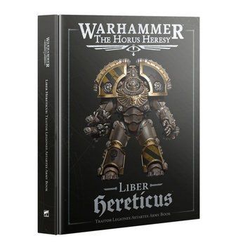 The Horus Heresy: Liber Hereticus: Traitor Legiones Astartes Army Book 1114799 фото