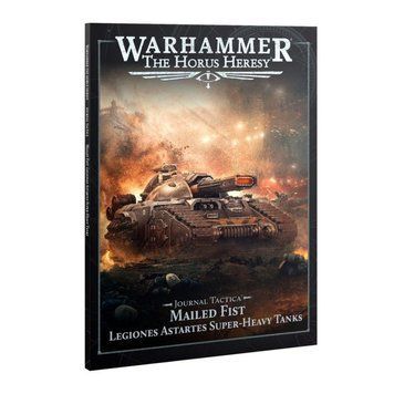 The Horus Heresy: Journal Tactica: Mailed Fist - Legiones Astartes Super-heavy Tanks 3361246 фото